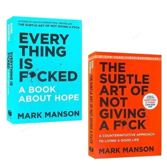 The Subtle Art of Not Giving A F*ck / Every Thing Is F*cked By Mark Manson Books